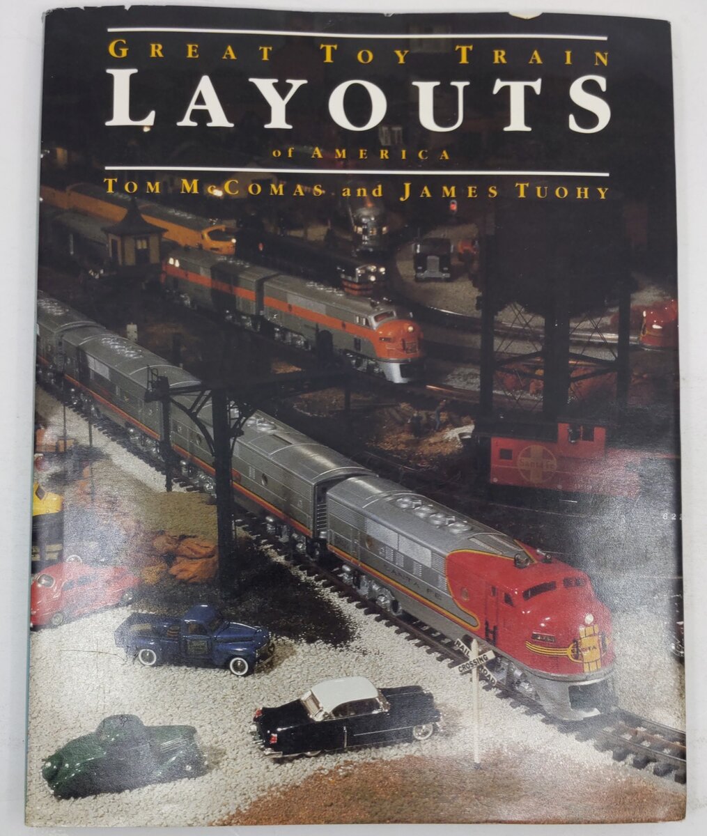 Great Toy Train Layouts Of America Hardcover Book By Tom McComas, James Tuohy VG