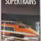 Super Trains Hardcover Book By Aaron E. Kleln VG
