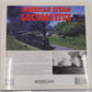 American Steam Locomotive Hardcover Book By Brian Solomon EX