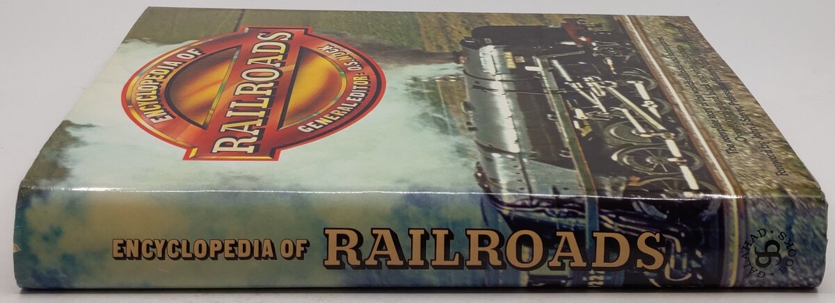 Encyclopedia Of Railroads Hardcover Book By O. S. Nock VG