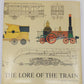 The Lore Of The Train Hardcover Book By C. Hamilton Ellis VG