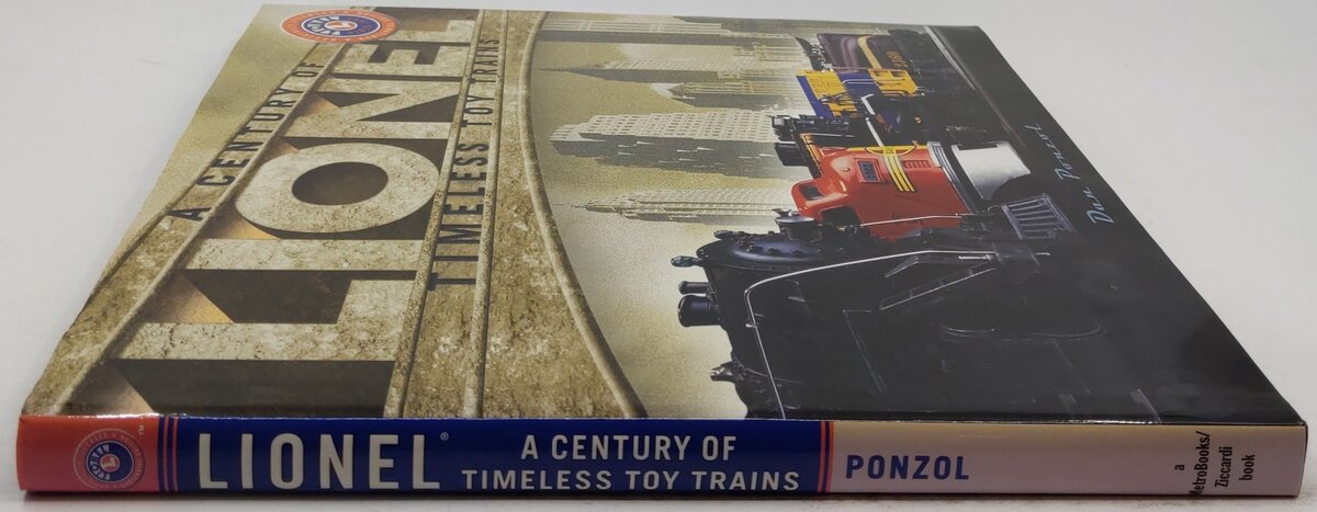 A Century Of Lionel Timeless Toy Trains Hardcover Book By Dan Ponzol VG