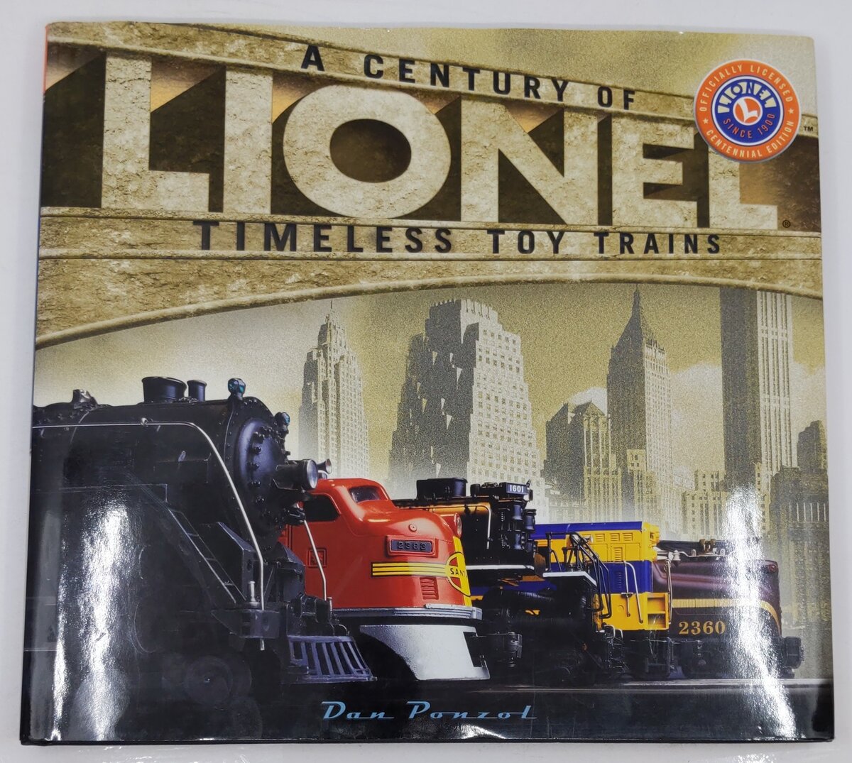 A Century Of Lionel Timeless Toy Trains Hardcover Book By Dan Ponzol VG