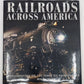 Railroads Across America Hardcover Book By Mike Del Vecchio VG