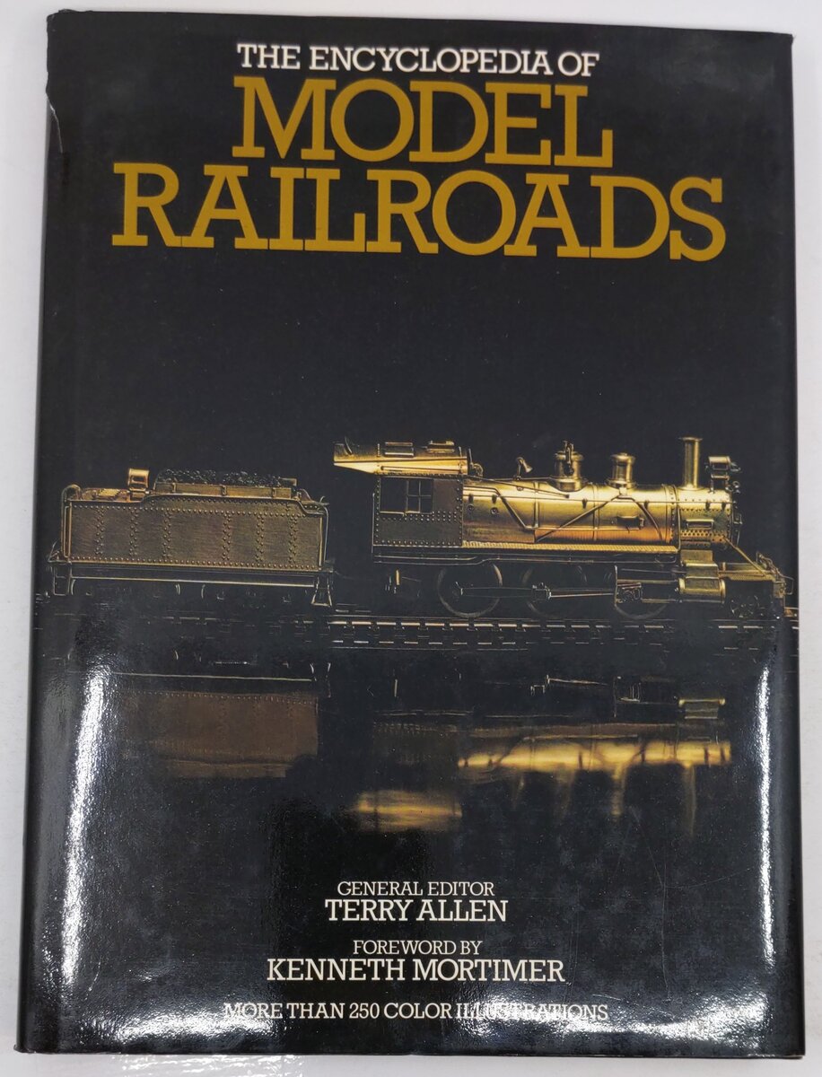 The Encyclopedia of Model Railroads Hardcover Book By Terry Allen VG