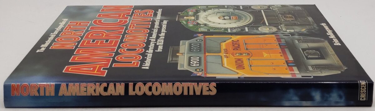 North American Locomotives Hardcover Book By Brian Hollingsworth VG