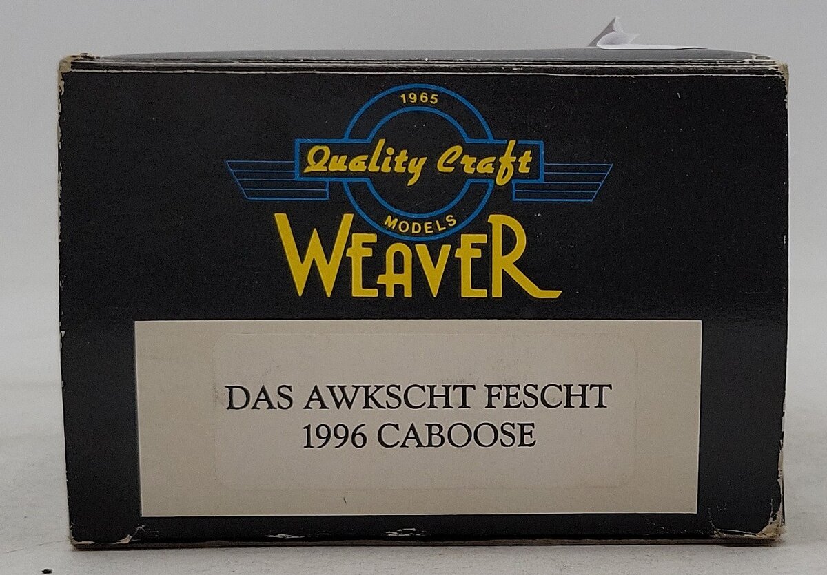 Weaver O Gauge Das Awkscht Fescht Caboose 1996 NIB