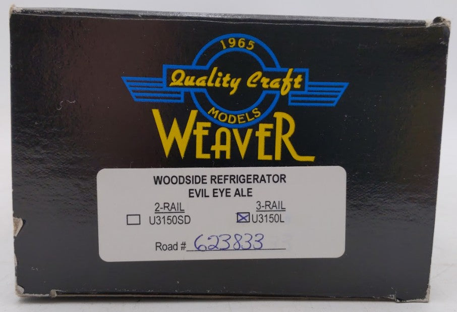 Weaver U3150L O Gauge Evil Eye Ale Woodside Refrigerator Car #623833 (3Rail) EX/Box
