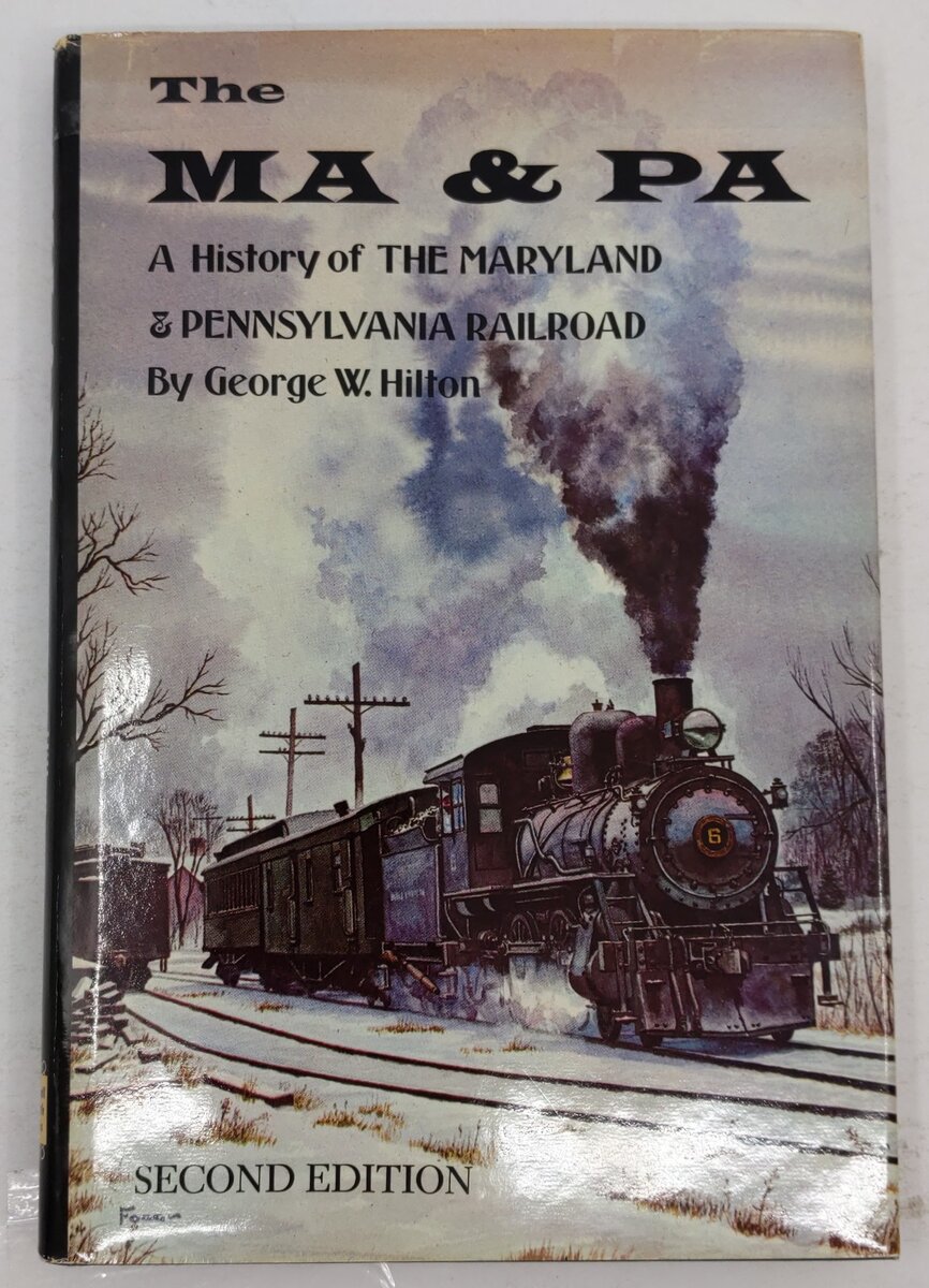 The MA & PA Hardcover Book By George W. Hilton VG