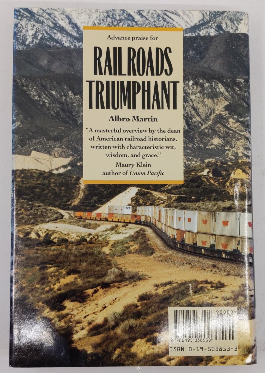 Railroads Triumphant Hardcover Book By Albro Martin EX
