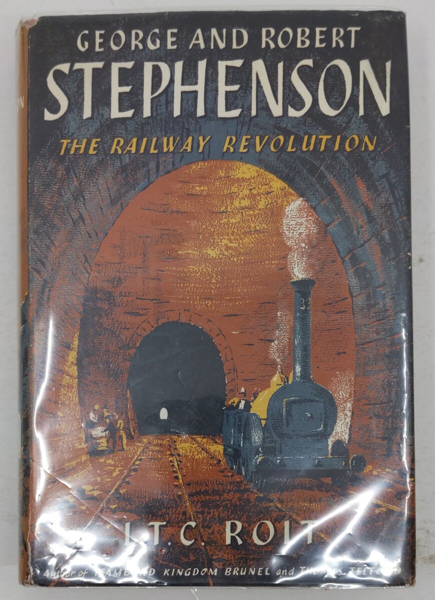 George and Robert Stephenson Hardcover Book By L. T. C. Rolt VG