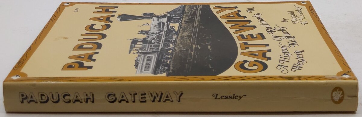The Paducah gateway Paperback Book By Donald E. Lessley VG