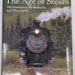 The Age of Steam Hardcover Book By John Westwood VG