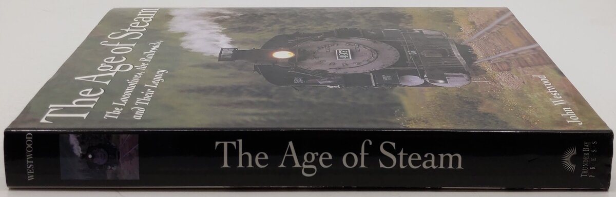 The Age of Steam Hardcover Book By John Westwood VG