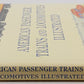 American Passenger Trains & Locomotives Illustrated Hardcover Book Mark Wegman EX