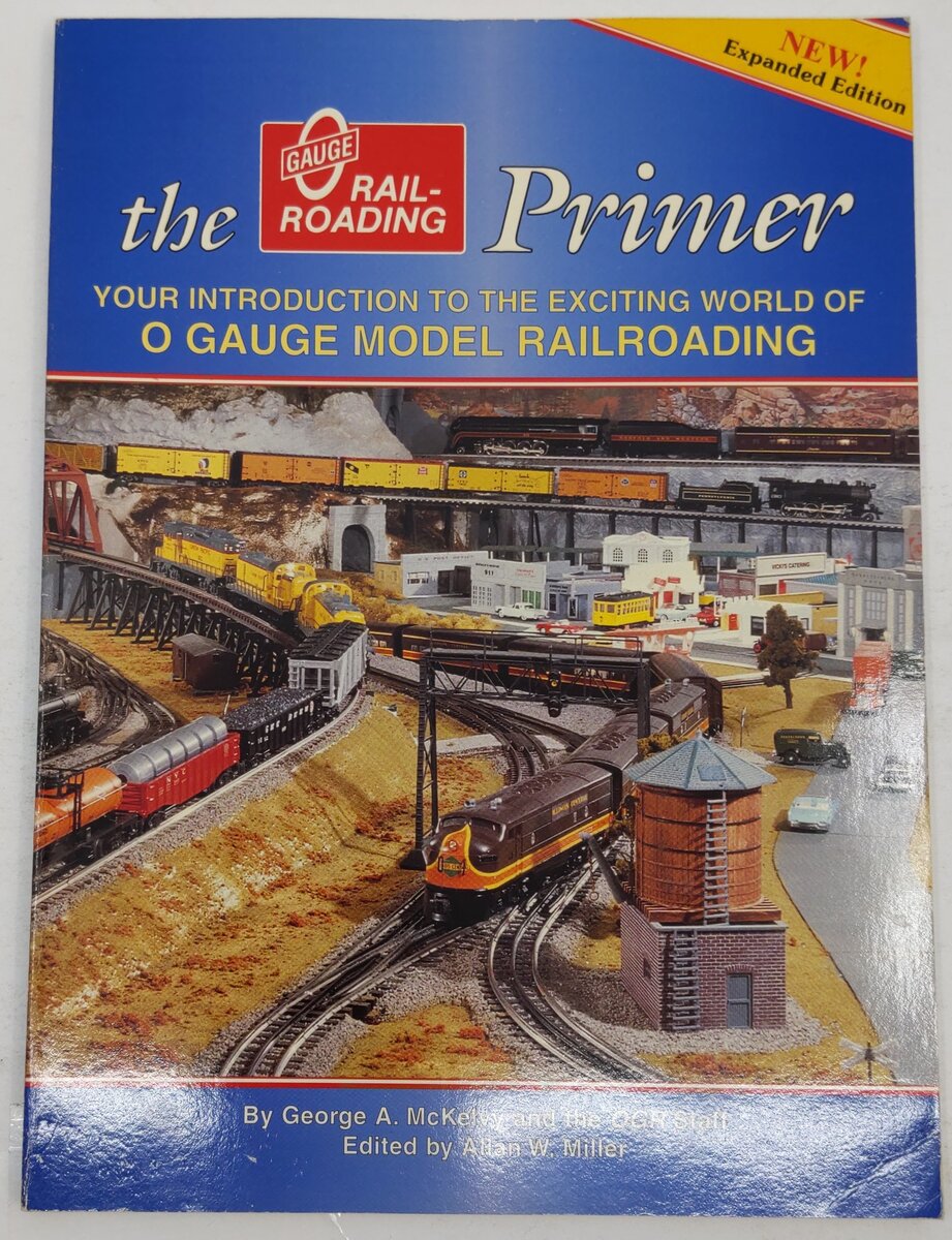 The O Gauge Rail Roading Primer Paperback Book By George A. McKelvy VG