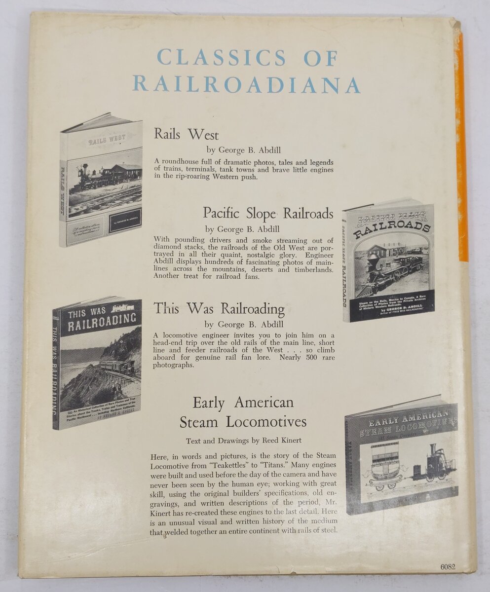 Logging Railroads of the West Hardcover Book By Kramer Adams VG