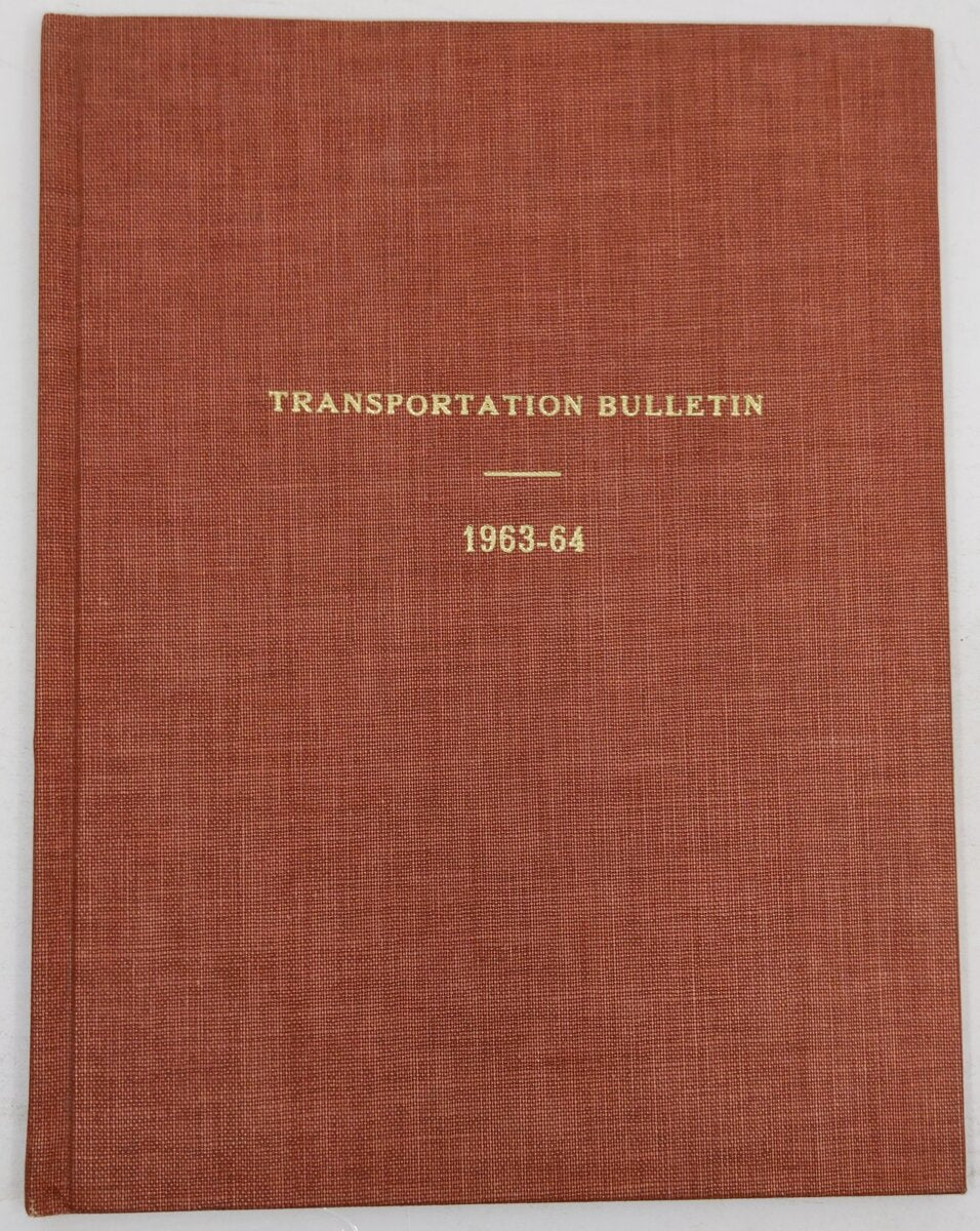 Transportation Bulletin 1963-64 Hardcover Book EX
