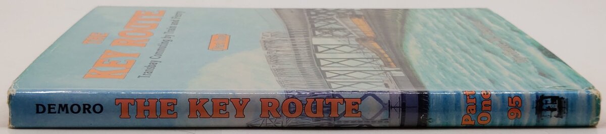 The Key Route Part.1 Hardcover Book By Harre W. Demoro VG