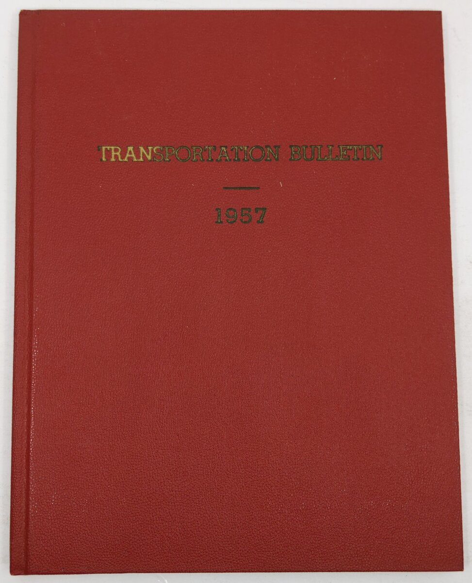 Transportation Bulletin 1957 Hardcover Book EX
