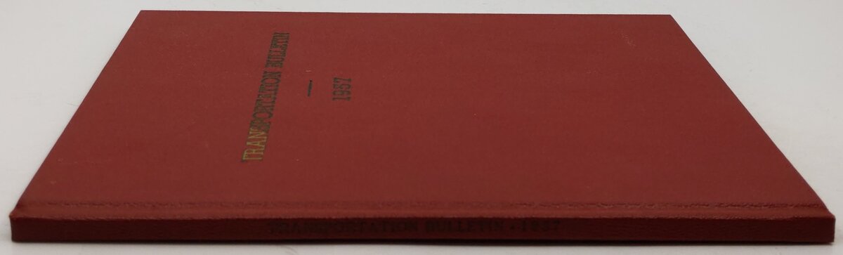 Transportation Bulletin 1957 Hardcover Book EX