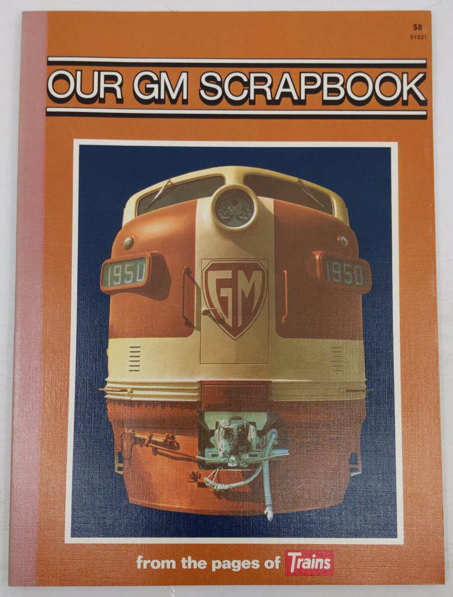 Our GM Scrapbook Paperback Book By A Kalmbach Publication EX