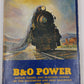 B&O Power Hardcover Book By Lawrence W. Sagle VG