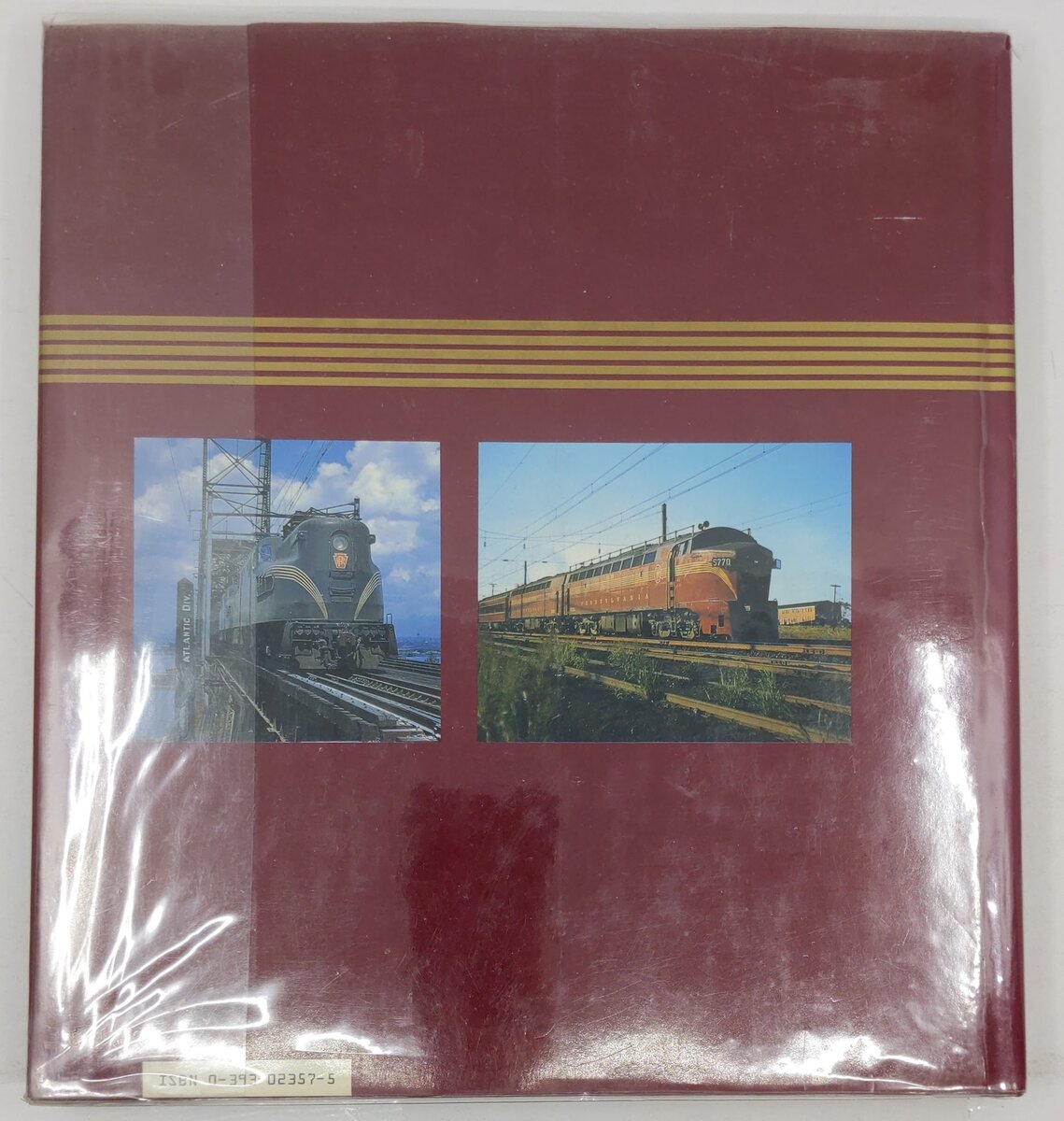 The Pennsylvania Railroad: 1940s-1950s Hardcover Book By Don Ball Jr. VG