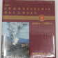 The Pennsylvania Railroad: 1940s-1950s Hardcover Book By Don Ball Jr. VG