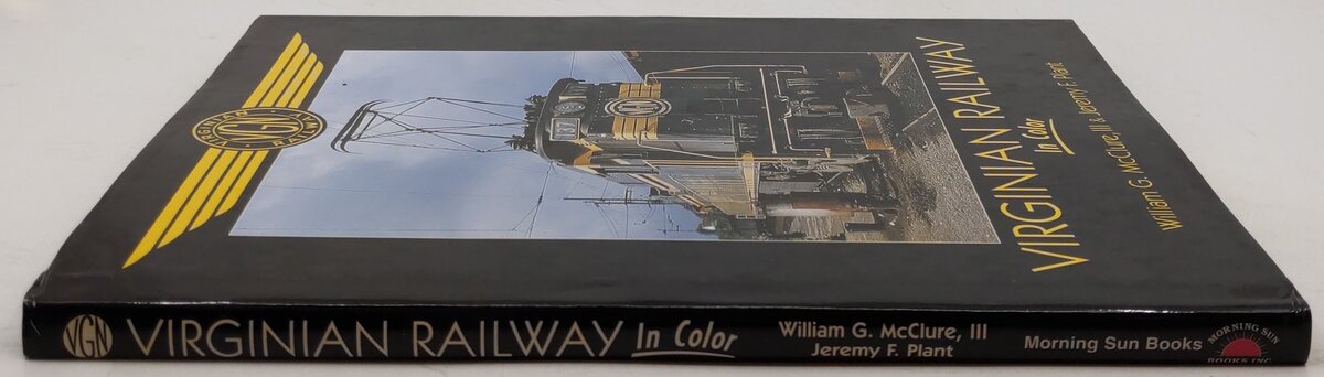Virginian Railway, In Color Hardcover Book By William G McClure III, Jeremy F P. VG