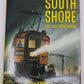 South Shore The Last Interurban Hardcover Book By William D. Middleton VG