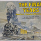 The Final Years New York, Ontario & Western Ry Paperback Book John Krause VG