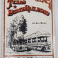 Texas State Railroad Paperback Book By Joe Dale Morris VG