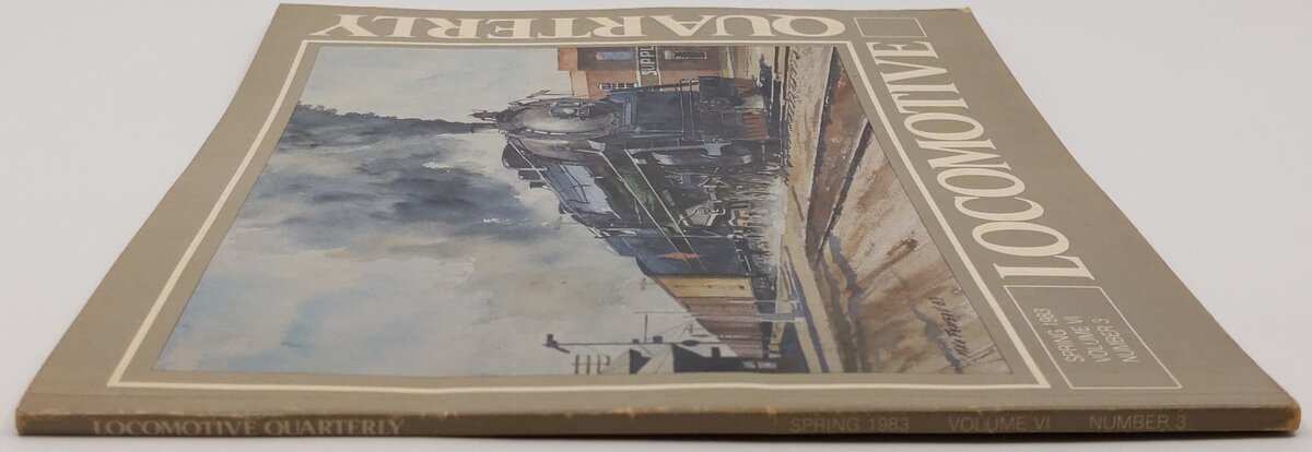 Locomotive Quarterly Spring 1983 Vol.VI No.3 Paperback Book Wayne R. Brumbaugh VG