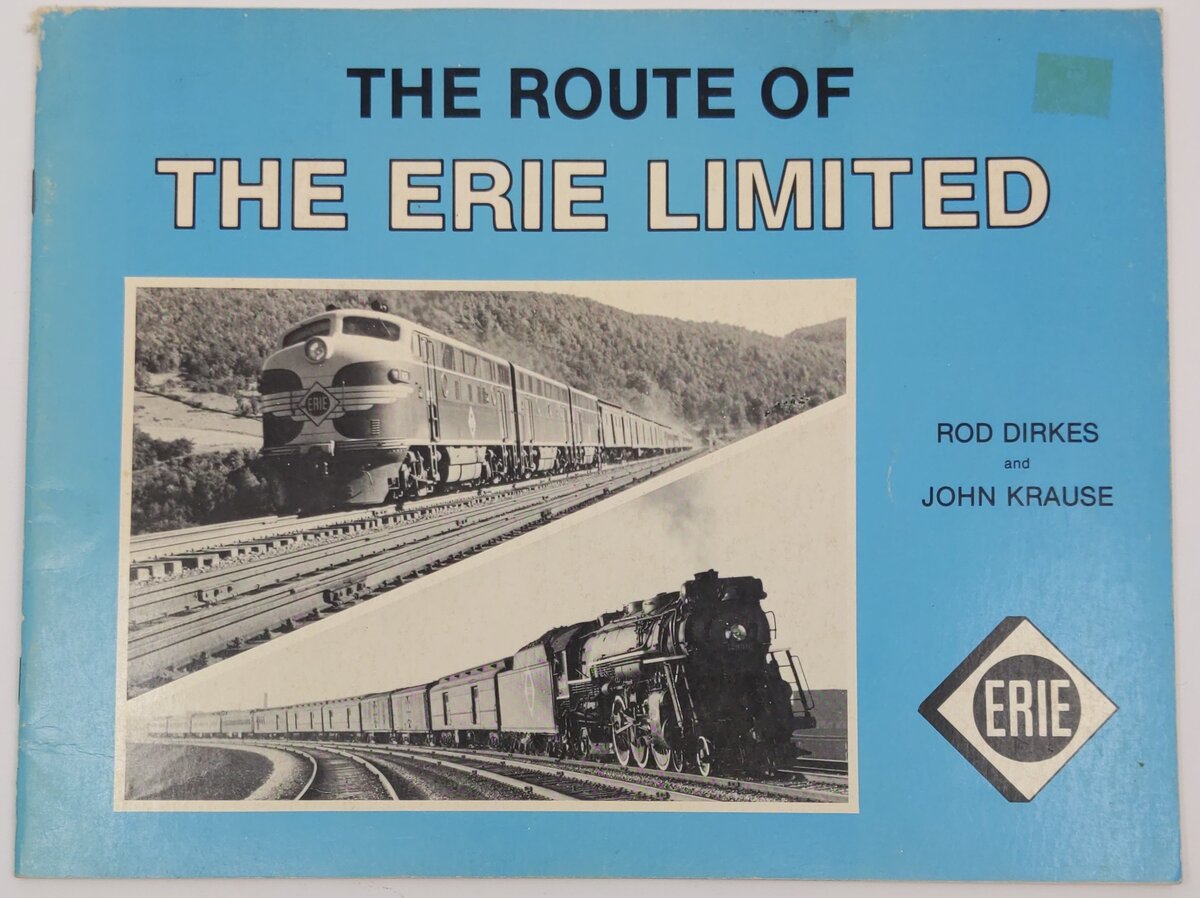 The Route Of The Erie Limited Paperback Book By Rod Dirkes & John Krause VG