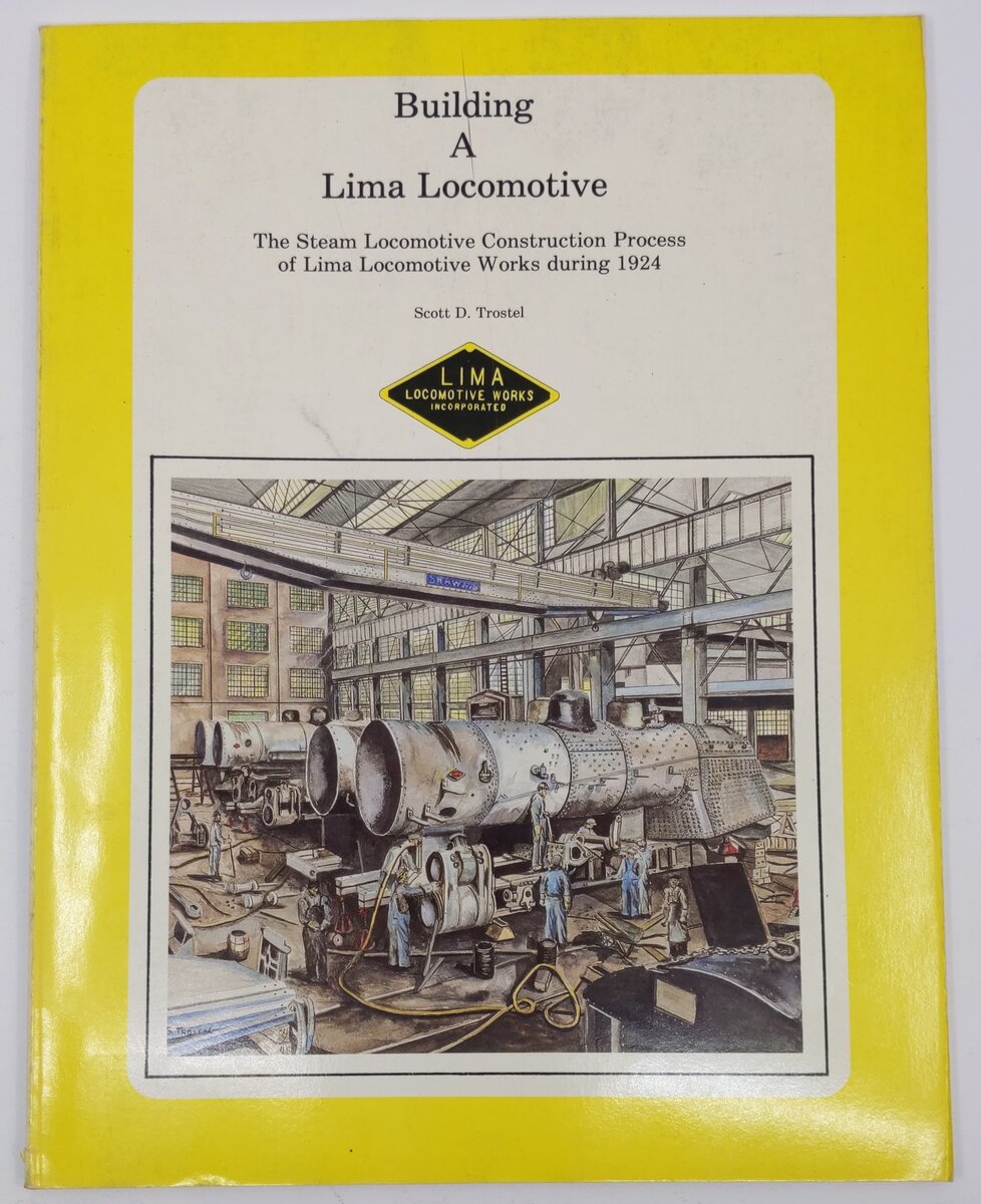 Building a Lima Locomotive Paperback Book By Scott D. Trostel VG