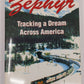 Zephyr Tracking A Dream Across America Paperback Book By Henry Kisor EX