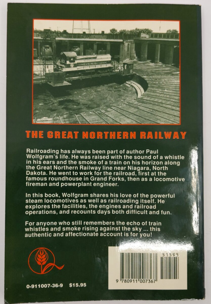 Steam Railroading Paperback Book By Paul Wolfgram EX