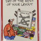 Today Is the First Day of the Rest of Your Layout Paperback Book By Dwain Meyer VG