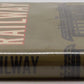 Sierra Railway Hardcover Book By Dorothy Newell Deane VG