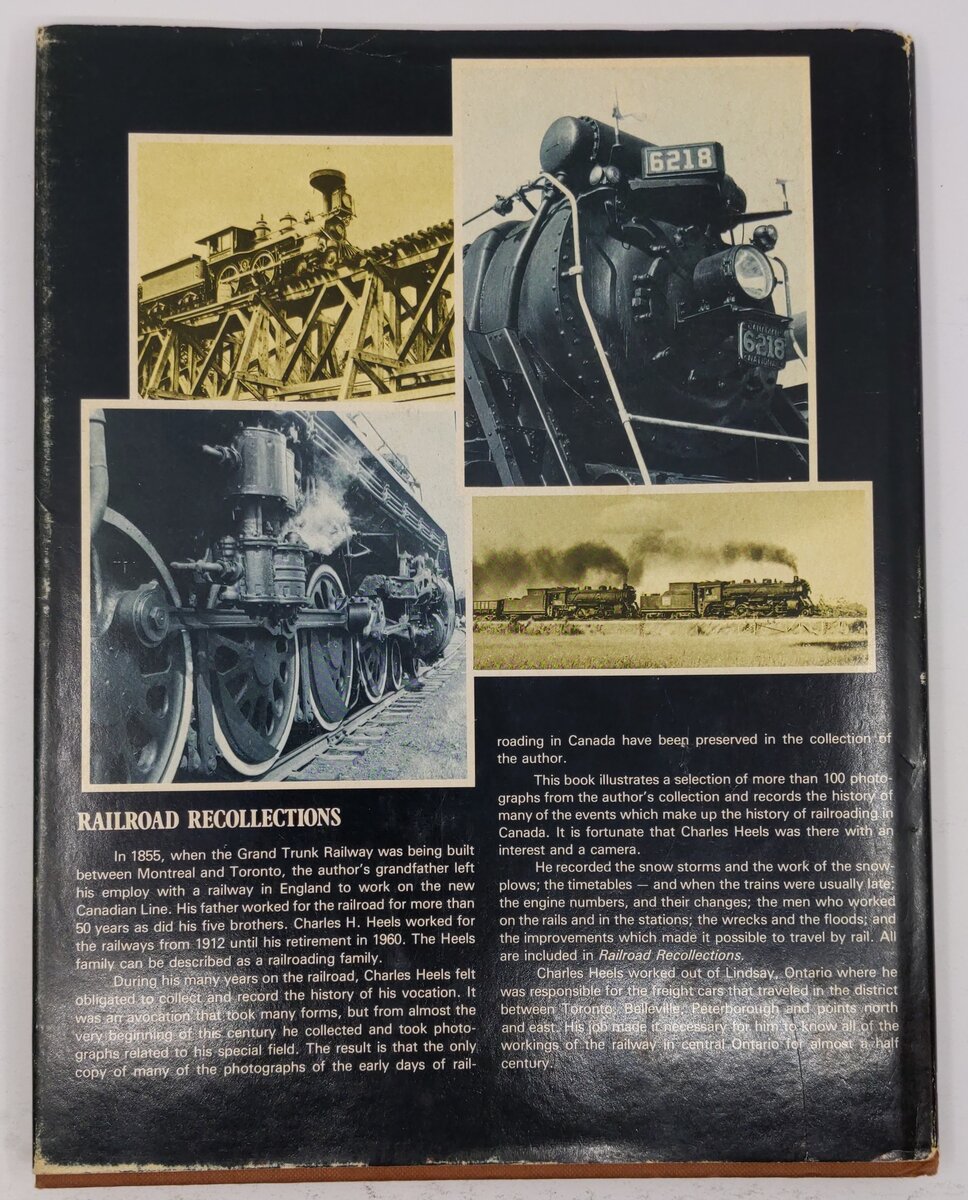 Railroad Recollections Hardcover Book By Charles H. Heels VG