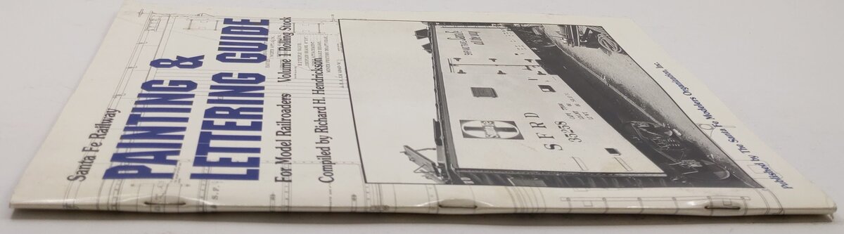 Santa Fe Railway Painting and Lettering Guide Vol.1 Paperback Book VG