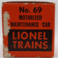 Lionel 69 Vintage O Maintenance Car EX/Box