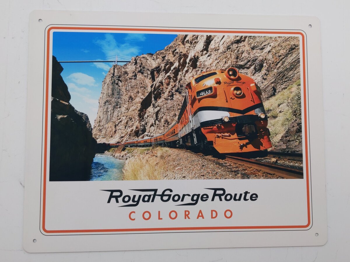 Royal Gorge Route Colorado Sign LN