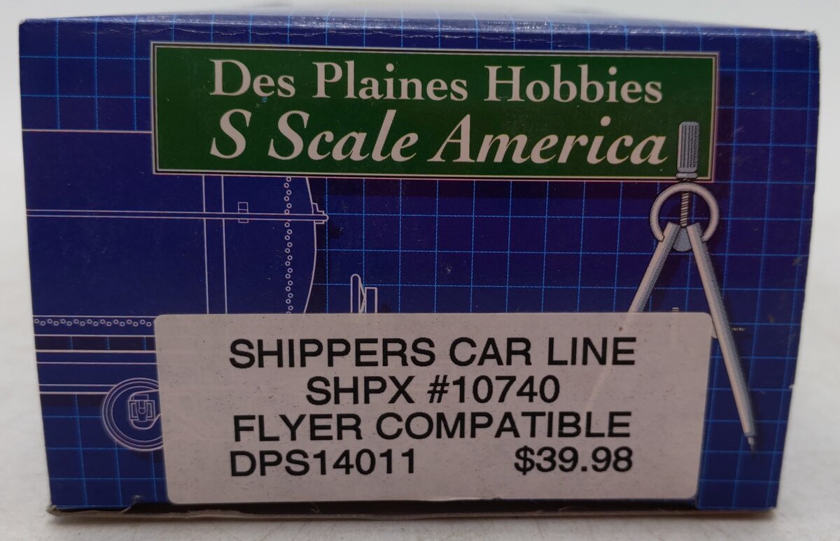 Des Plaines Hobbies DPS14011 S Scale Shippers Car Line Tank Car #10740 (Hi-Rail) EX/Box