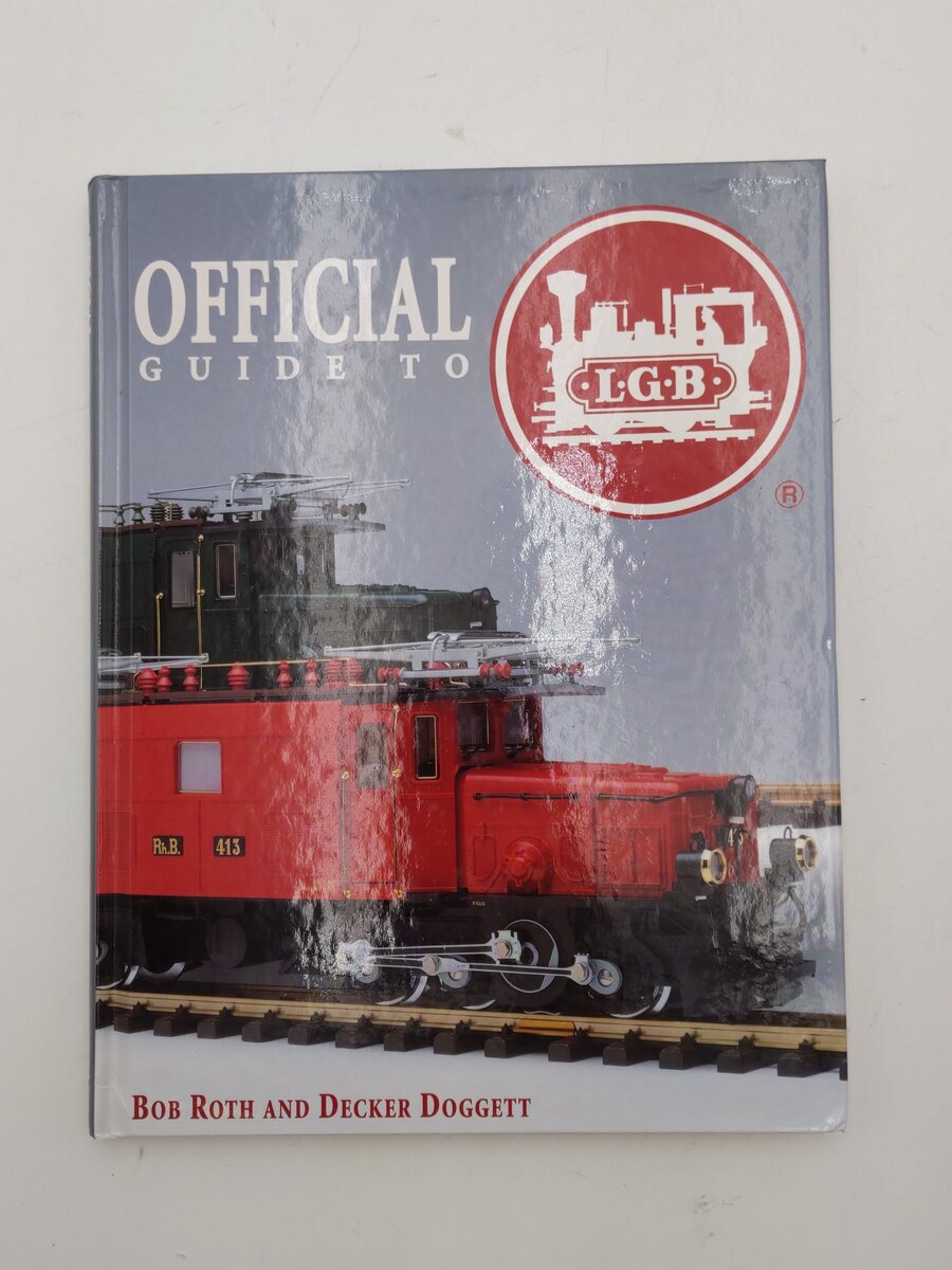 Official Guide To L.G.B. Hardcover Book By Bob Rot & Decker Doggett EX