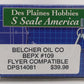 Des Plaines Hobbies DPS14081 Belcher Oil Co Flyer Compatible Tank Car #109 EX/Box