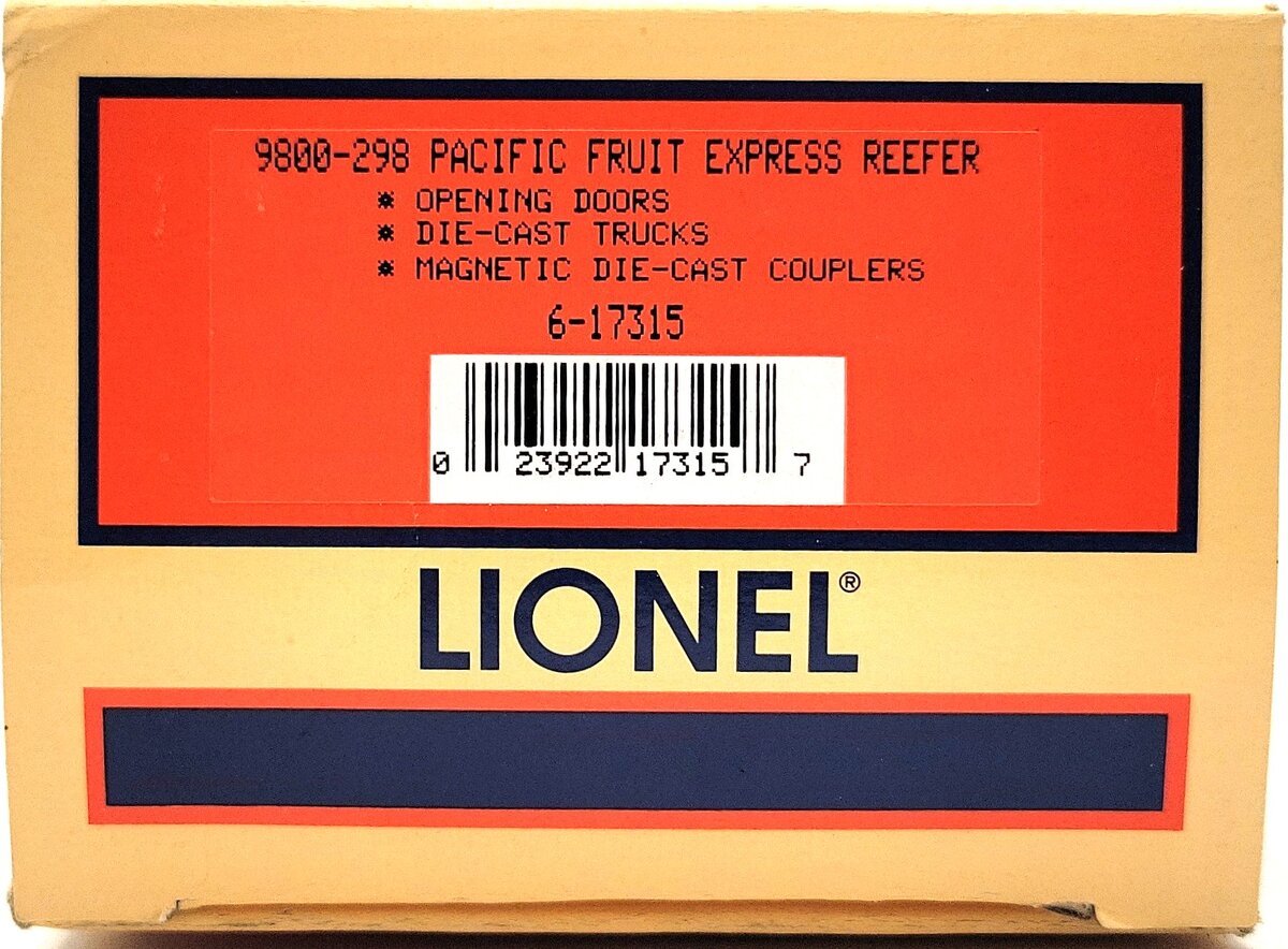 Lionel 6-17315 O Gauge Pacific Fruit Express Refrigerator Car #9800-198 LN