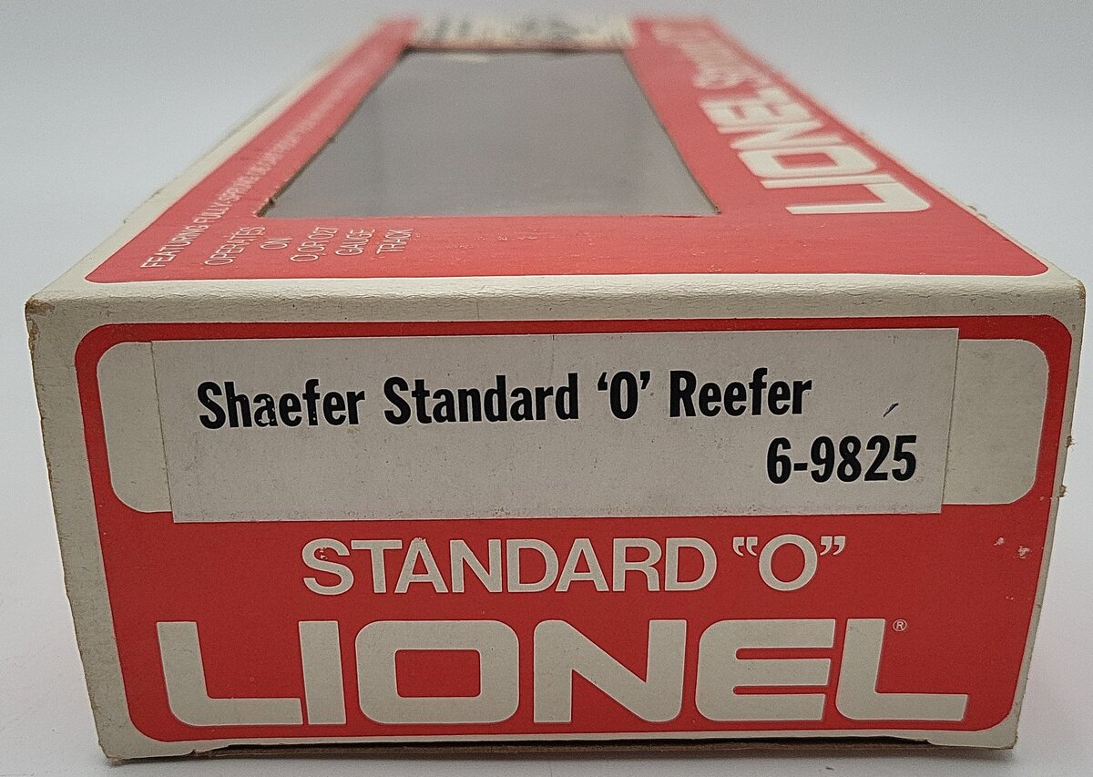 Lionel 6-9825 O Gauge Schaefer Reefer Car #9825 EX/Box
