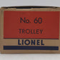 Lionel 60 Vintage O Lionelville Motorized Rapid Transit Trolley EX/Box